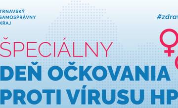 V Trnave sa uskutoční deň očkovania proti vírusu HPV. Prihlásiť sa môžete do piatku